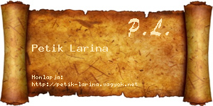 Petik Larina névjegykártya